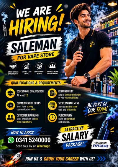 We are hiring sales man for vape store