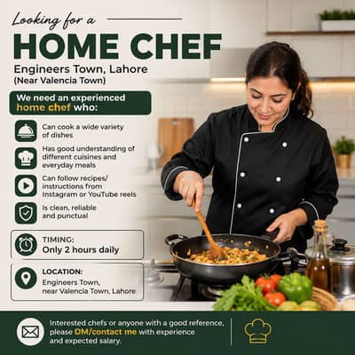 Need home Chef in Engineers town/ valencia