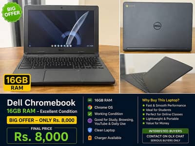Dell Chromebook 16GB RAM – Excellent Condition – Big Offer Rs. 8,000