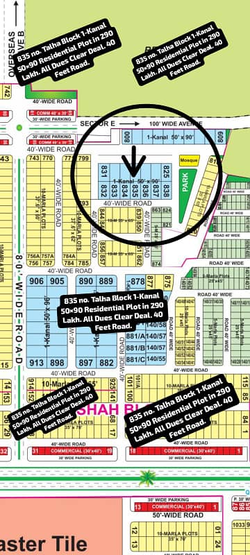 835 no. Talha Block 1-Kanal (50 by 90) Residential Plot in 290 Lakh. All Dues Clear Deal, 40 Feet Road. Best Location For Constructing Your Dream House In Bahria Town Lahore