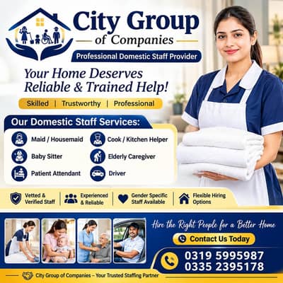 Reliable & Trained Domestic Staff provide.