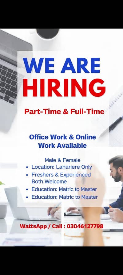 OFFICE WORK AND ONLINE WORK AVAILABLE FOR MALES AND FEMALES