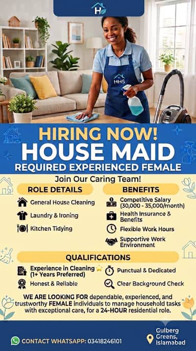 female House maid ki zarorat hai Gulberg greens Islamabad main for 24
