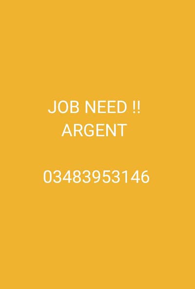 ARGENT JOB NEED !! CV AVAILABLE