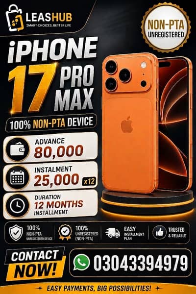 Apple iPhone 17 Pro Max Non Pta on Easy Installment Lahore only
