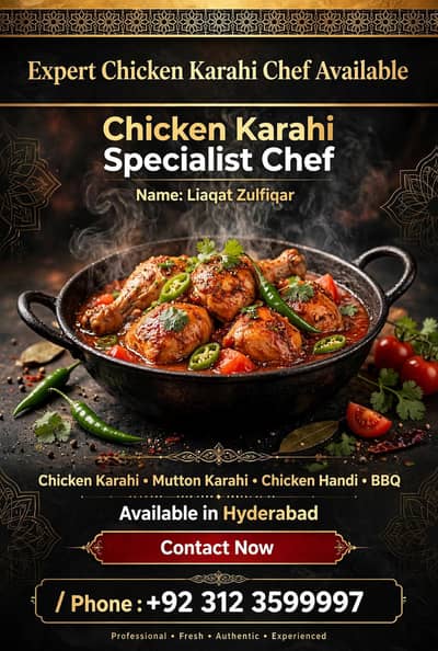 Chicken Karahi Specialist Chef Available