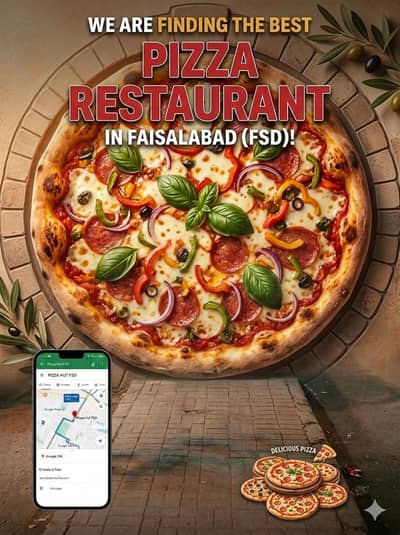 We are finding pizza shope in Faisalabad