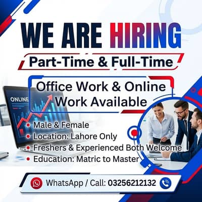 OFFICE WORK AVAILABLE FOR MALES AND FEMALES