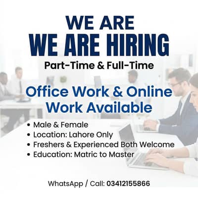 OFFICE WORK AVAILABLE FOR MALES AND FEMALES