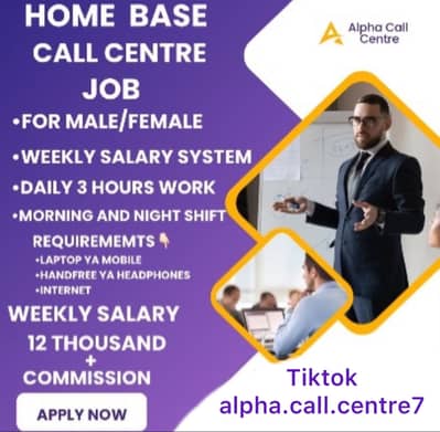 HOME BASE CALL CENTRE JOB FOR MALE AND FEMALE WITH WEEKLY SALARY