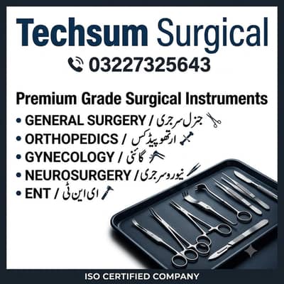 We provide Premium Quality of Surgical instruments.