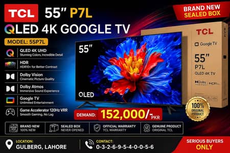 TCL 55” P7L QLED 4K Google TV — BRAND NEW SEALED BOX