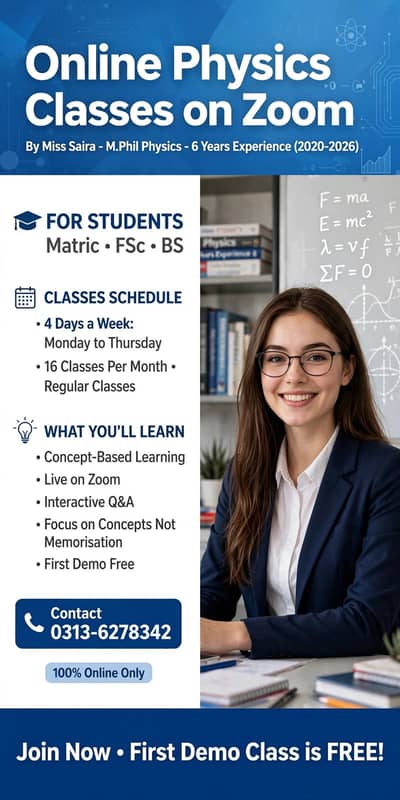 Online Female Physics Tutor - M. Phil Physics - Matric / FSc / BS
