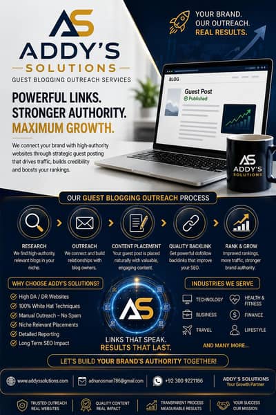 Addy's Solutions, GUEST BLOGING OUTREACH TRUSTWORTHY AGENCY