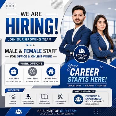 We are hiring male and female staff for office and online work