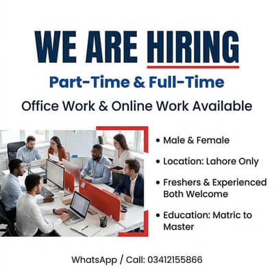OFFICE WORK AND PART TIME WORK AVAILABLE FOR MALES AND FEMALE