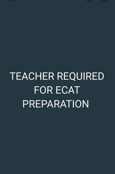 Mathematics, Physics and Chemistry teacher for ECAT Preparation