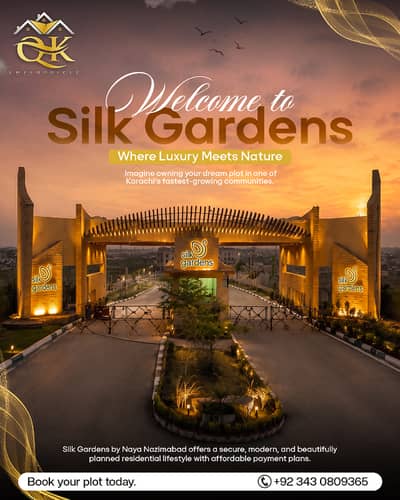 Silk Garden 120 SQ YD Residential Plot Project By Naya Nazimabad