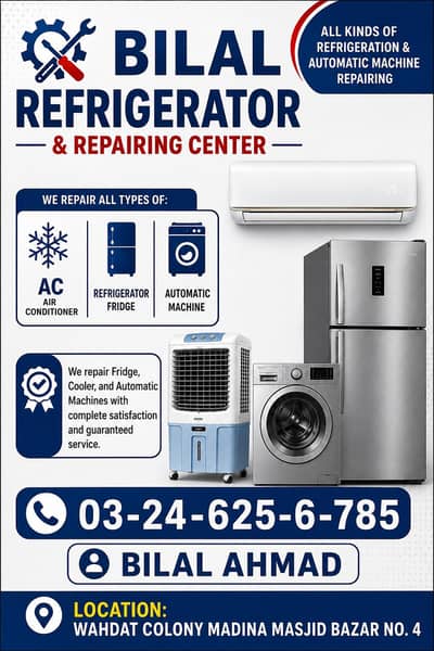 Bilal Refrigerator and Repairing center