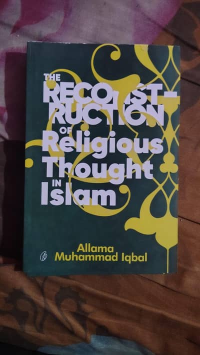 The Reconstruction of Religious Thought in Islam