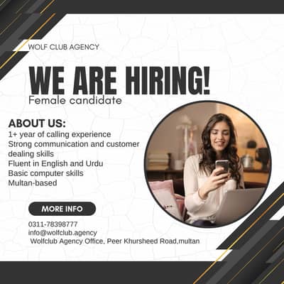 **WE ARE HIRING — FEMALE CALLING REPRESENTATIVE**