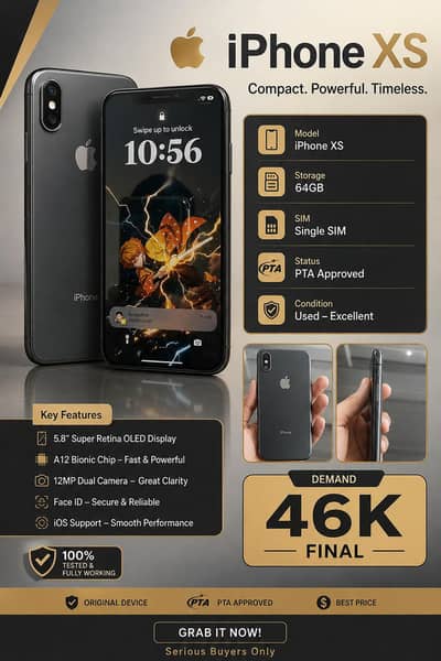 I phone  xs  Rom=64gb battery = 85 pta approved Single SIM demand :46K