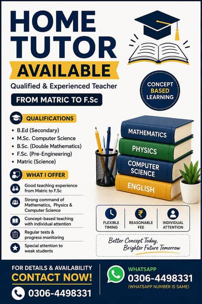 Home Tutor Available, Matric to F. Sc