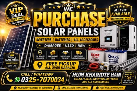 We Purchase Solar Panels Inverter Batteries All Accessories