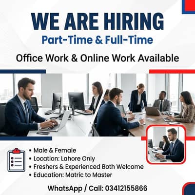 OFFICE WORK AND PART TIME WORK AVAILABLE FOR MALES AND FEMALE