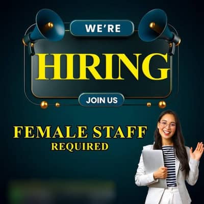 Hiring Female Staff Last Date Till Apply 30th Oct 2026
