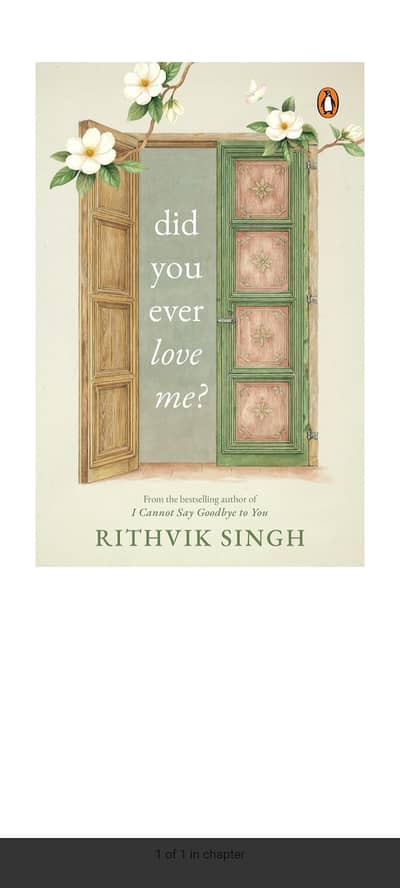 Did You Ever Love Me? By Rithvik Singh
