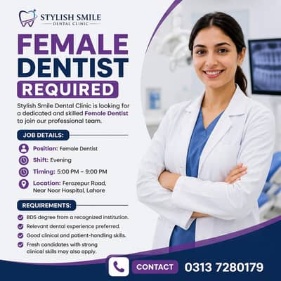 Female Dentist Required | Female Jobs | Dentist Required | Jobs