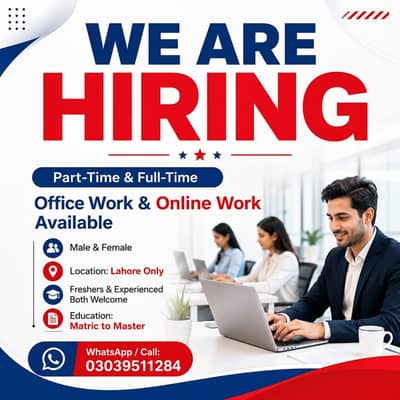 OFFICE WORK AND ONLINE WORK AVAILABLE FOR MALES AND FEMALES