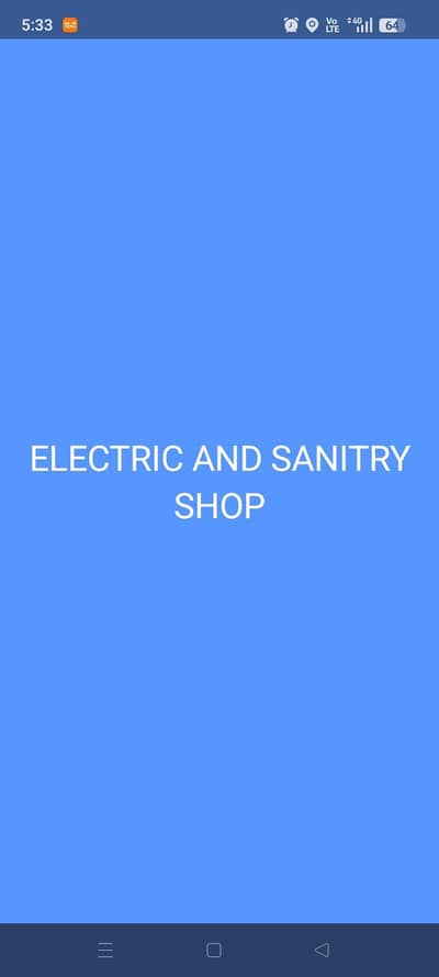 ELECTRIC AND SANITRY SHOP