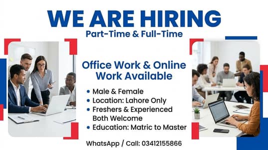 OFFICE WORK AND ONLINE WORK AVAILABLE FOR MALES AND FEMALE
