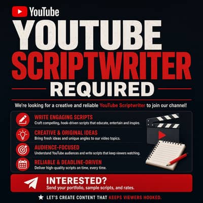YouTube Script Writer Required