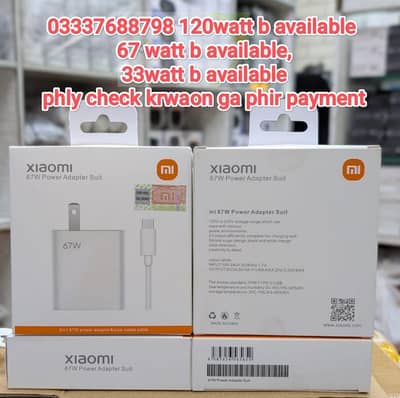 Xiaomi 120 watt , 67 watt , 33 watt original charger FAISALABAd