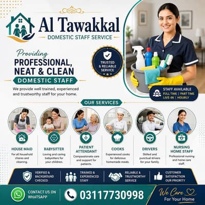 House maid/Babysitter/Patient attendant/Cooks/Drivers available