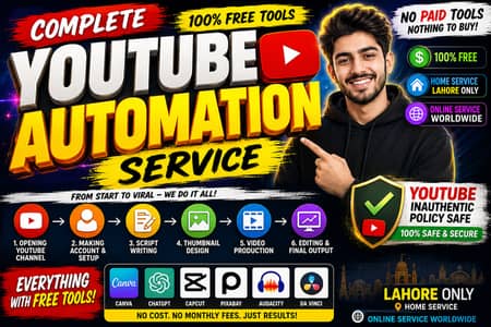 YouTube Automation Service | 100% Free Tools | Lahore Home Service +