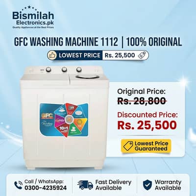 GFC Washing Machine 1112 | Original | Lowest Price Rs. 25,500