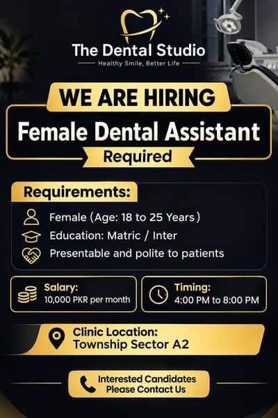 Looking for female Dental Assistant