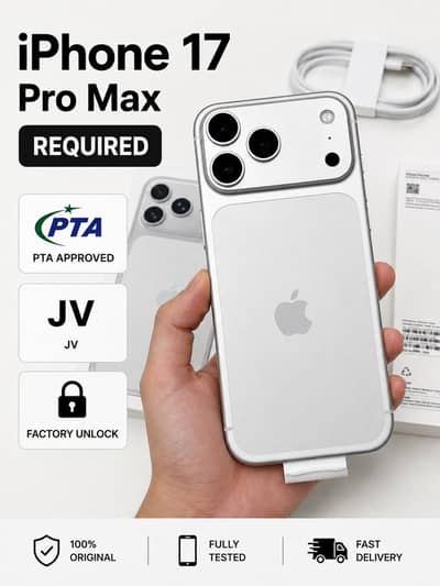 iPhone 17 Pro Max Required