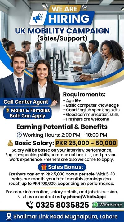 Lahore : Call Center Agent - UK Mobility Campaign (Male & Female)