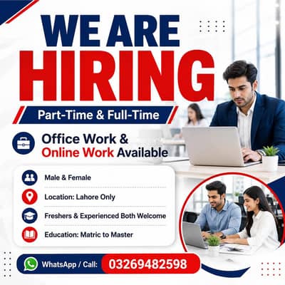 2) OFFICE WORK AND PART TIME WORK AVAILABLE FOR MALES AND FEMALES