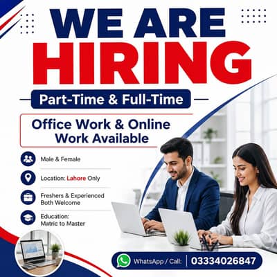 NEED MALE AND FEMALES STAFF FOR OFFICE WORK AND ONLINE WORK