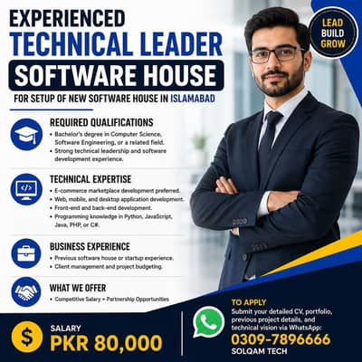 Experienced Technical Leader for setup new Software House in Islamabad
