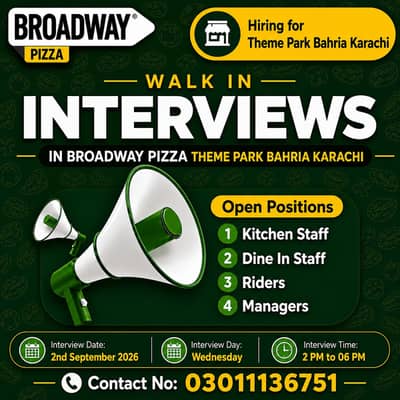 Walk-in interview in Broadway Pizza