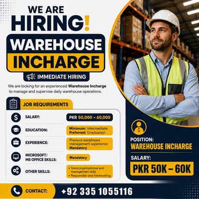 Warehouse Incharge Required – Immediate Hiring