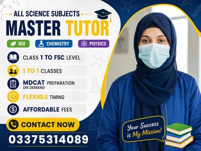 Online tutor | tutor of Subjects| Biology , chemistry, physics fsc lvl