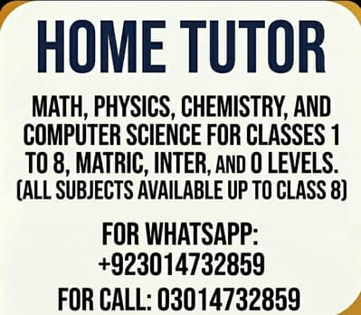 ​Math,Physics,CS Home Tutor | Up to Matric, Inter and O Level